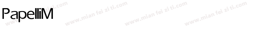 Papelli Medium字体转换